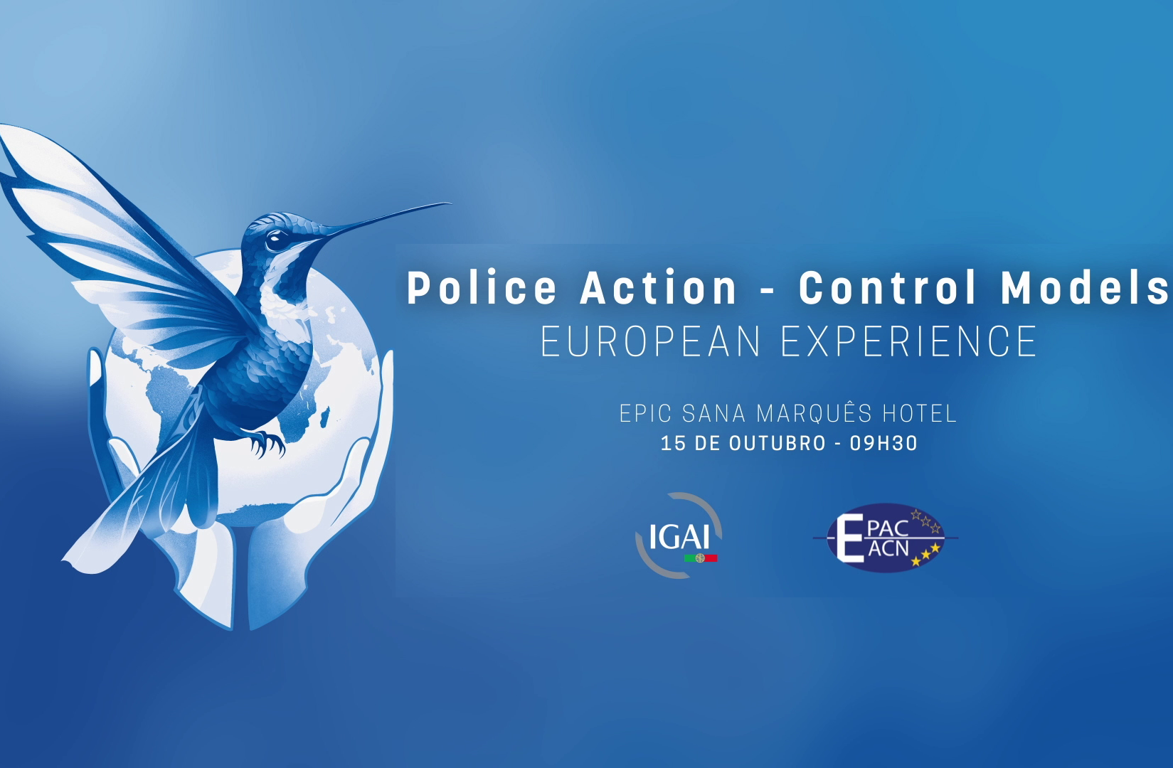 Conferência Internacional “Police Action - Control Models. European Experience”